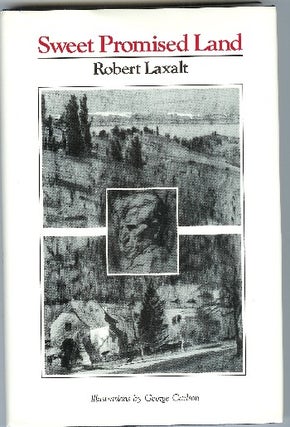 [Book #31549] Sweet Promised Land. Robert Laxalt