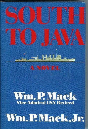 [Book #41258] South to Java: A Novel. William P. Mack, William P. Mack, Jr.