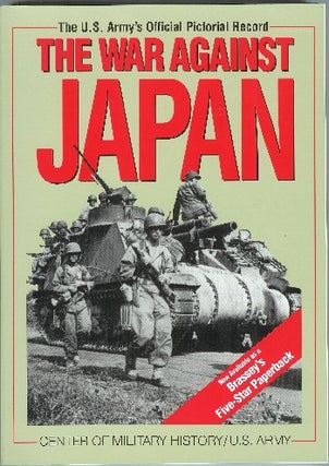 [Book #47390] United States Army in World War II: The War Against Japan. Center of...