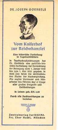 Dr. Joseph Goebbels: Vom Kaiserhof zur Reichskanzlei (bookmark. NSDAP.